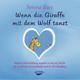 Wenn die Giraffe mit dem Wolf tanzt. Audio-CD [Audiobook] (Audio CD), 1 Audio-CD - Serena Rust (Hörbuch)