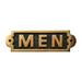 The Renovators Supply Inc. Men Sign Polished Brass Plaque Brass Sign Renovators Supply Metal in Yellow | 2.12 H x 7 W x 0.63 D in | Wayfair 21920