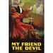 Buyenlarge My Friend the Devil - Advertisement Print in Black/Green/Red | 66 H x 44 W x 1.5 D in | Wayfair 0-587-62557-LC4466