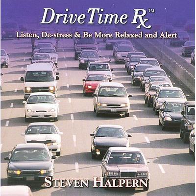 Drive Time Rx by Steven Halpern (CD - 2008)