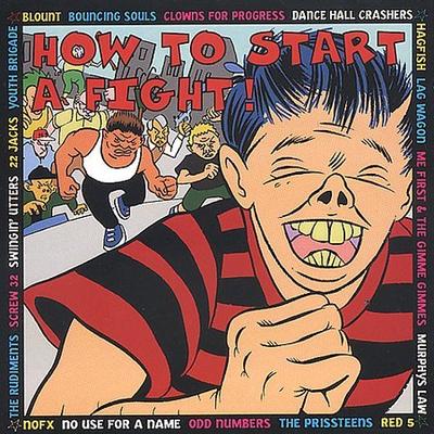 How to Start a Fight by Various Artists (CD - 09/03/1996)
