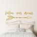 Isabelle & Max™ Follow Your Dreams Quote Arrow Sticker Wall Decal Vinyl in Brown | 13 H x 38 W in | Wayfair CF6470C84DC443FA86DD3D11C6B84DCC