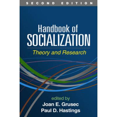 Handbook Of Socialization: Theory And Research