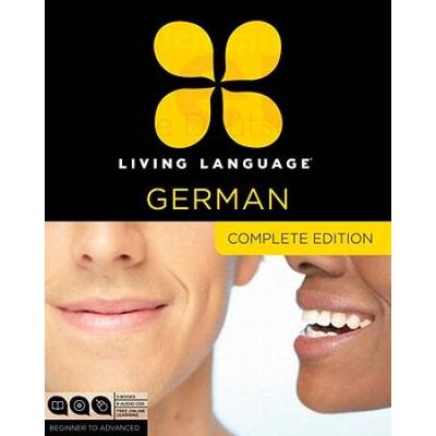 Living Language German, Complete Edition: Beginner Through Advanced Course, Including 3 Coursebooks, 9 Audio Cds, And Free Online Learning [With Book(