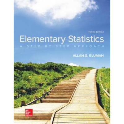 Elementary Statistics A Step By Step Approach