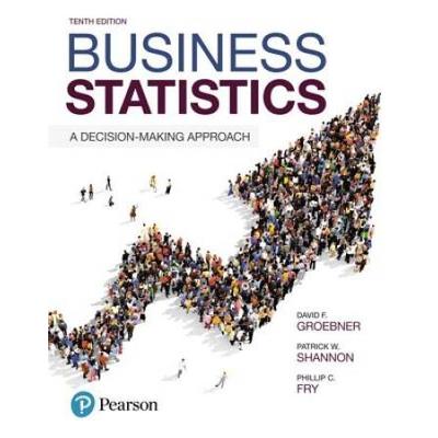 Business Statistics: A Decision-Making Approach