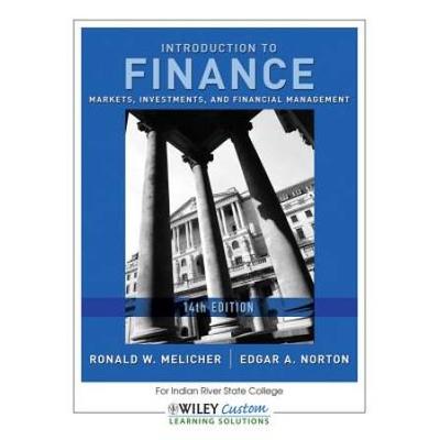 Introduction to Finance for Indian River State College: Markets, Investments, and Financial Management