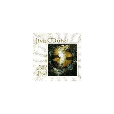 Jiva Mukti by Bruce BecVar (CD - 09/01/1994)
