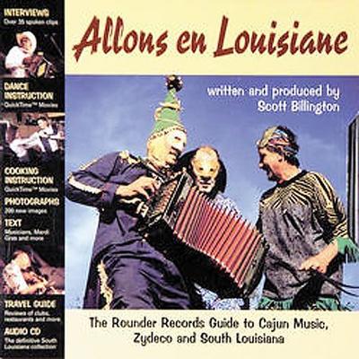 Allons en Louisiane: The Rounder Records Guide to Cajun Music, Zydeco & South Louisiana by Various A
