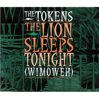 The Lion Sleeps Tonight [Maxi Single] by The Tokens (CD - 08/22/1994)