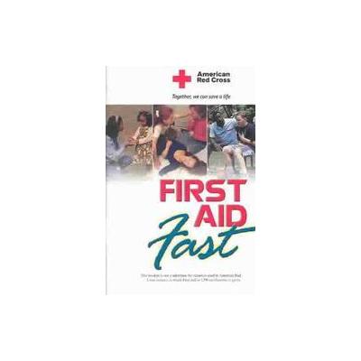 First Aid Fast (Paperback - Amer Red Cross)