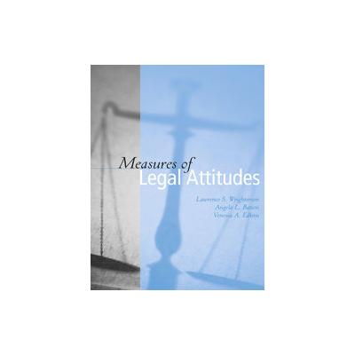 Measures of Legal Attitudes by Angela L. Batson (Paperback - Wadsworth Pub Co)