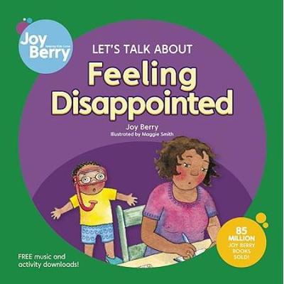Let's Talk About Feeling Disappointed: An Interper...
