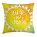 East Urban Home You are my Sunshine Indoor/Outdoor 36" Throw Pillow Cover Polyester | 26 H x 26 W x 0.1 D in | Wayfair