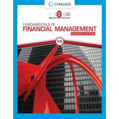 Fundamentals Of Financial Management, Concise Edition