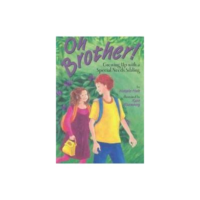 Oh Brother! by Natalie Hale (Hardcover - Magination Pr)