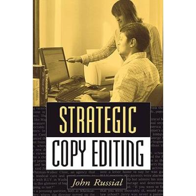 Strategic Copy Editing