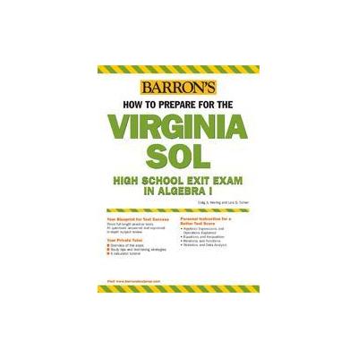 How to Prepare for the Virginia Sol by Craig Herring (Paperback - Barron's Educational Series Inc.)
