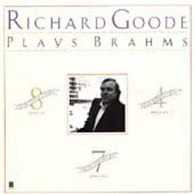 Brahms: Piano Pieces Opp 76 & 119, etc / Richard Goode