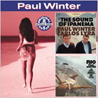 The Sound of Ipanema/Rio by Paul Winter (Sax) (CD - 03/14/2006)