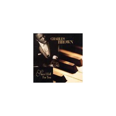 Since I Fell for You by Charles Brown (CD - 10/12/1999)