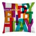 East Urban Home Happy Birthday Indoor/Outdoor 26" Throw Pillow Cover Polyester | 26 H x 26 W x 0.1 D in | Wayfair 8B0B5EB97CD44A8DA85253DC5AF49990