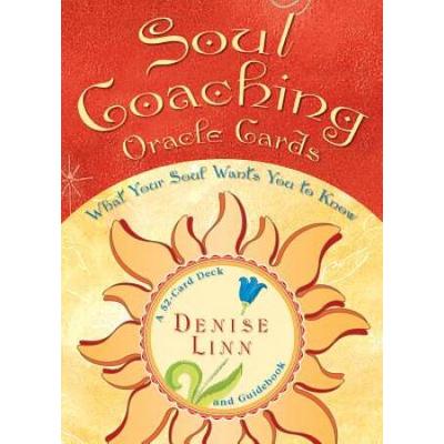 Soul Coaching Oracle Cards: What Your Soul Wants You To Know