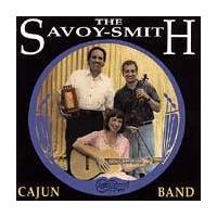 Now & Then by The Savoy-Smith Cajun Band (CD - 11/01/1996)