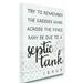 Ebern Designs Greener Grass Septic Issue Funny Family Home Word Design - Textual Art Print Canvas in Black | 30 H x 24 W x 1.5 D in | Wayfair
