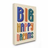 Isabelle & Max™ Shanley Big Happy Dreams Bright Block Lettered Typography Canvas Art Canvas in White | 48 H x 36 W x 1.5 D in | Wayfair