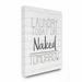 Gracie Oaks Laundry Today or Naked Tomorrow Black & Planked Look by Kimberly Allen - Textual Art Print Canvas in White | Wayfair