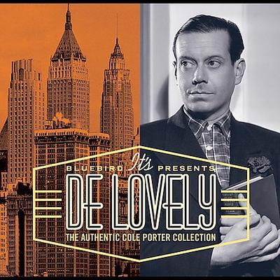 It's De Lovely: The Authentic Cole Porter Collection by Cole Porter (CD - 06/22/2004)