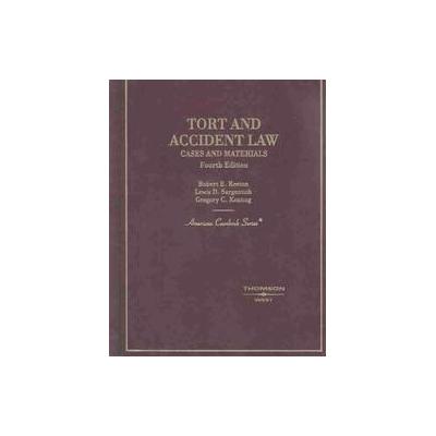 Tort & Accident Law, Cases & Materials by Robert E. Keeton (Hardcover - West Group)
