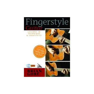 Fingerstyle Guitar by Brian Gore (Mixed media product - Backbeat Books)