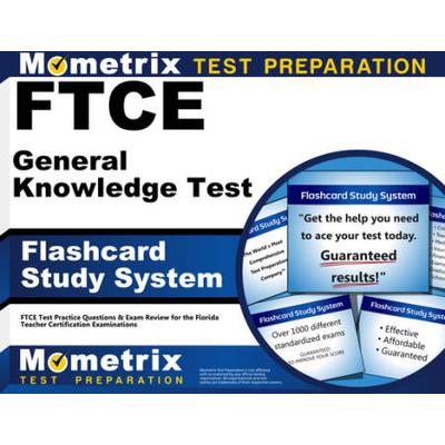 Ftce General Knowledge Test Flashcard Study System...