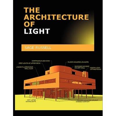 The Architecture Of Light: Architectural Lighting ...