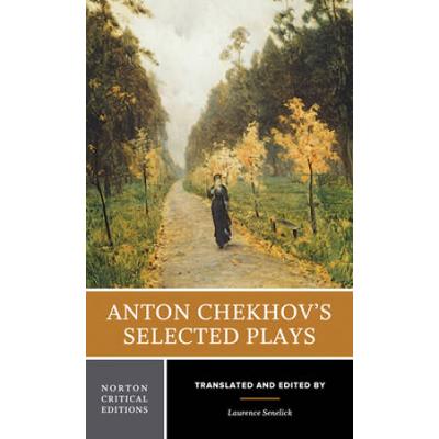 Anton Chekhov's Selected Plays