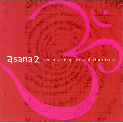 Asana 2: Moving Meditation by Various Artists (CD - 01/09/2001)