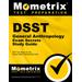 Dsst General Anthropology Exam Secrets Study Guide: Dsst Test Review For The Dantes Subject Standardized Tests