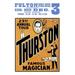 Buyenlarge 'Thurston, Famous Magician 23rd Annual Tour' Vintage Advertisement in White | 36 H x 24 W x 1.5 D in | Wayfair 0-587-21726-xC2436