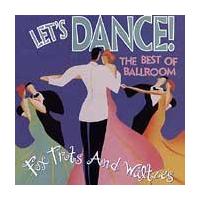 Let's Dance: The Best of Ballroom Foxtrots & Waltzes by Various Artists (CD - 11/11/1997)