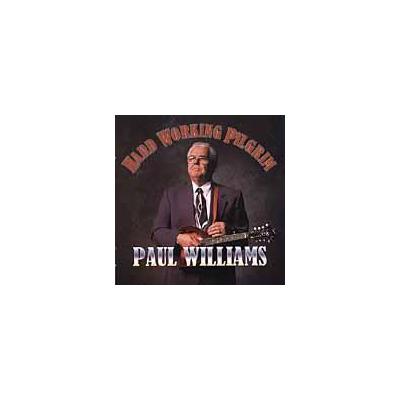 Hard Working Pilgrim by Paul Williams (Mandolin) (CD - 05/02/2005)