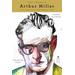 The Penguin Arthur Miller: Collected Plays (Penguin Classics Deluxe Edition)