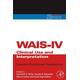 Wais-Iv Clinical Use And Interpretation: Scientist-Practitioner Perspectives