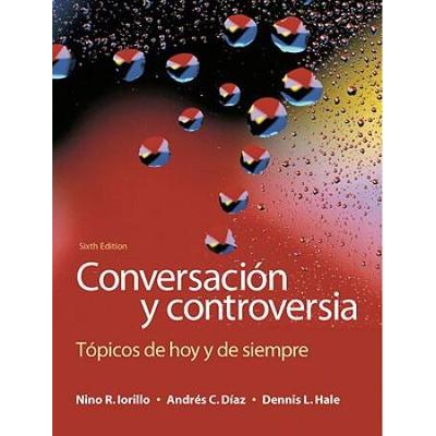 ConversaciN Y Controversia: TPicos De Hoy Y De Sie...