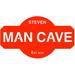 East Urban Home Personalized Man Cave Unique Steel Metal Wall Sign Metal in Red | 24 H x 24 W x 0.06 D in | Wayfair