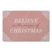 Pink 1 x 18 x 27 in Kitchen Mat - The Holiday Aisle® Gute Believe in the Magic of Christmas Kitchen Mat Synthetics | 1 H x 18 W x 27 D in | Wayfair