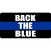 212 Main LPO2806 6 x 12 in. Back the Blue Police Blue Line Photo License Plate