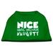 Mirage Pet 51-180 MDEG Nice Until Proven Naughty Screen Print Pet Shirt Emerald Green - Medium - Size 12