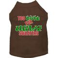 Mirage Pet Too Cute for Ugly Sweaters Screen Print Dog Shirt Brown XL